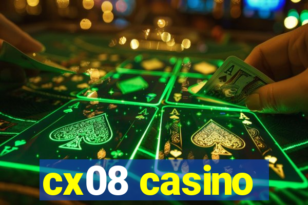 cx08 casino